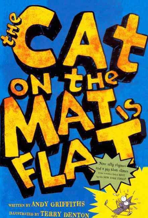 Cover Art for 9780606143554, The Cat on the Mat is Flat (Prebound) by Andy Griffiths