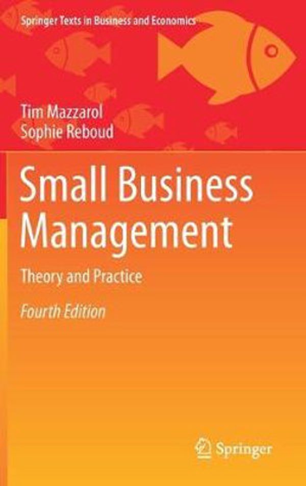 Cover Art for 9789811395086, Small Business Management by Tim Mazzarol, Sophie Reboud