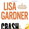 Cover Art for 9780525954569, Crash & Burn (Tessa Leoni) by Gardner, Lisa