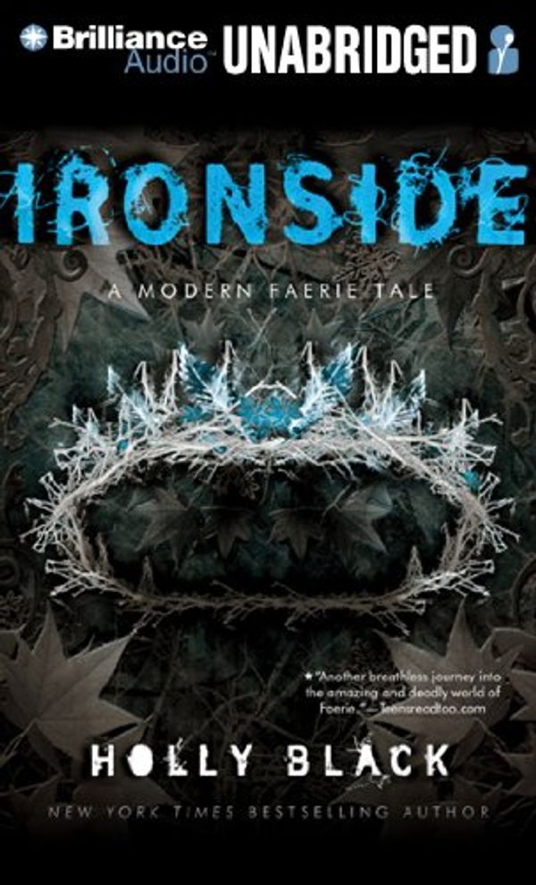 Cover Art for 9781455813315, Ironside: A Modern Faerie Tale by Holly Black
