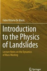 Cover Art for 9789400711211, Introduction to the Physics of Landslides by Fabio Vittorio de Blasio