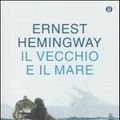 Cover Art for 9788804613121, Il vecchio e il mare by Ernest Hemingway