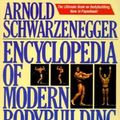 Cover Art for 9780671633813, Encyclopedia of Modern Bodybuilding by Arnold Schwarzenegger, Bill Dobbins