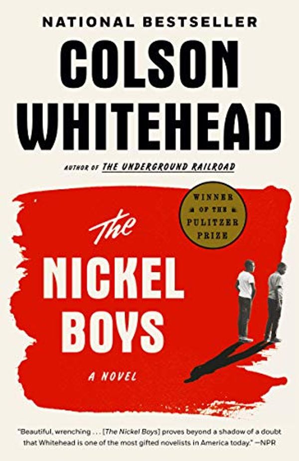 Cover Art for B07J489X7H, The Nickel Boys by Colson Whitehead