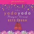 Cover Art for 9781410411495, The Yada Yada Prayer Group Gets Tough by Neta Jackson