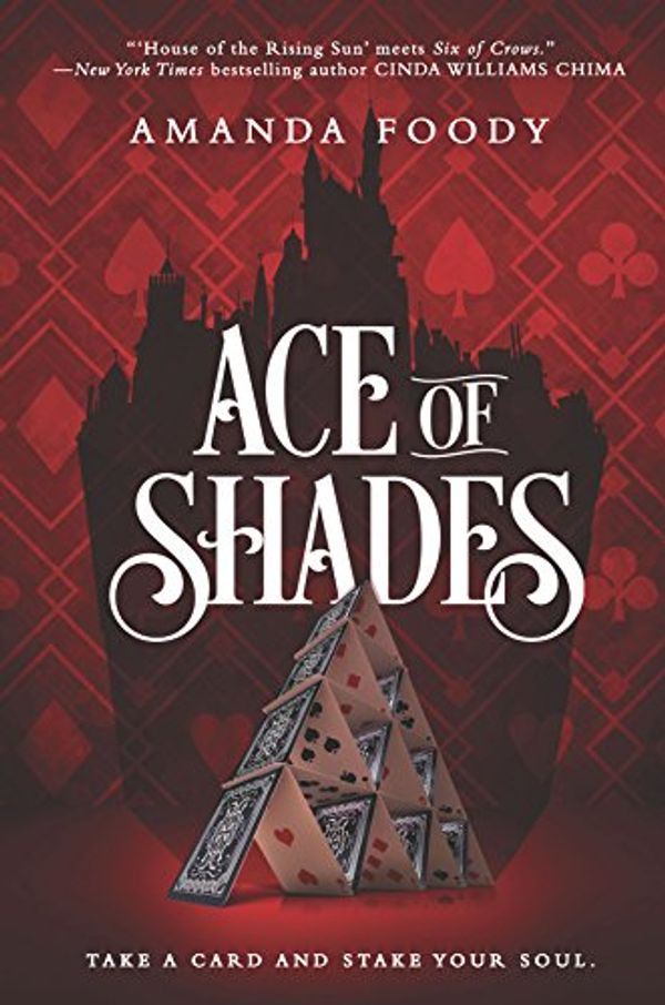 Cover Art for 9781335692290, Ace of Shades (Shadow Game) by Amanda Foody