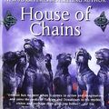 Cover Art for 9780765310040, House of Chains by Steven Erikson