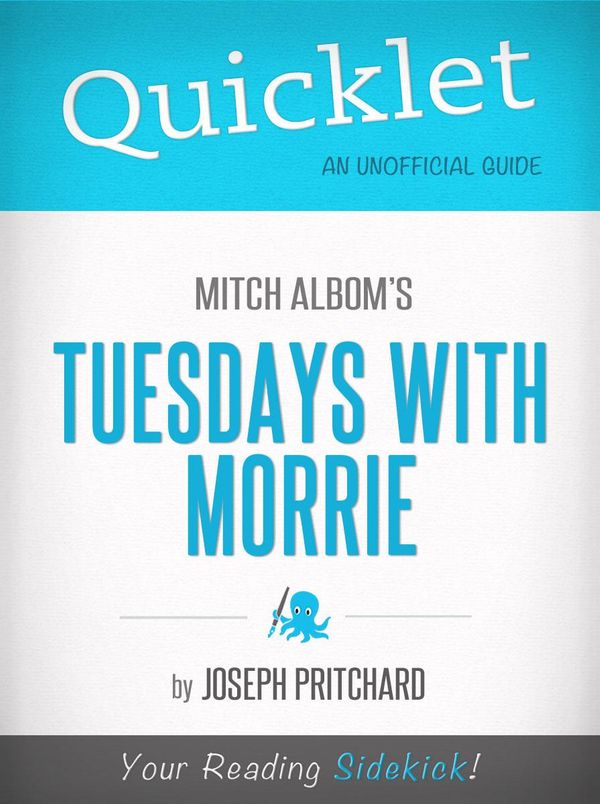 Cover Art for 9781614644590, Quicklet on Mitch Albom's Tuesdays with Morrie by Joseph Pritchard