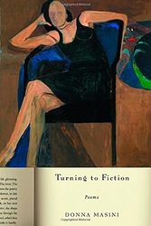 Cover Art for 9780393059700, Turning to Fiction by Donna Masini