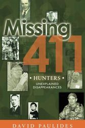 Cover Art for 9781530946372, Missing 411- Hunters (Volume 1) by David Paulides