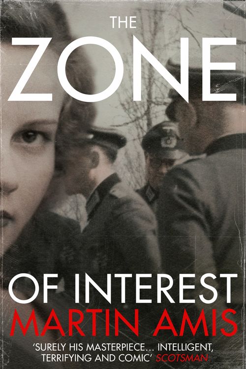 Cover Art for 9780099593683, The Zone of Interest by Martin Amis