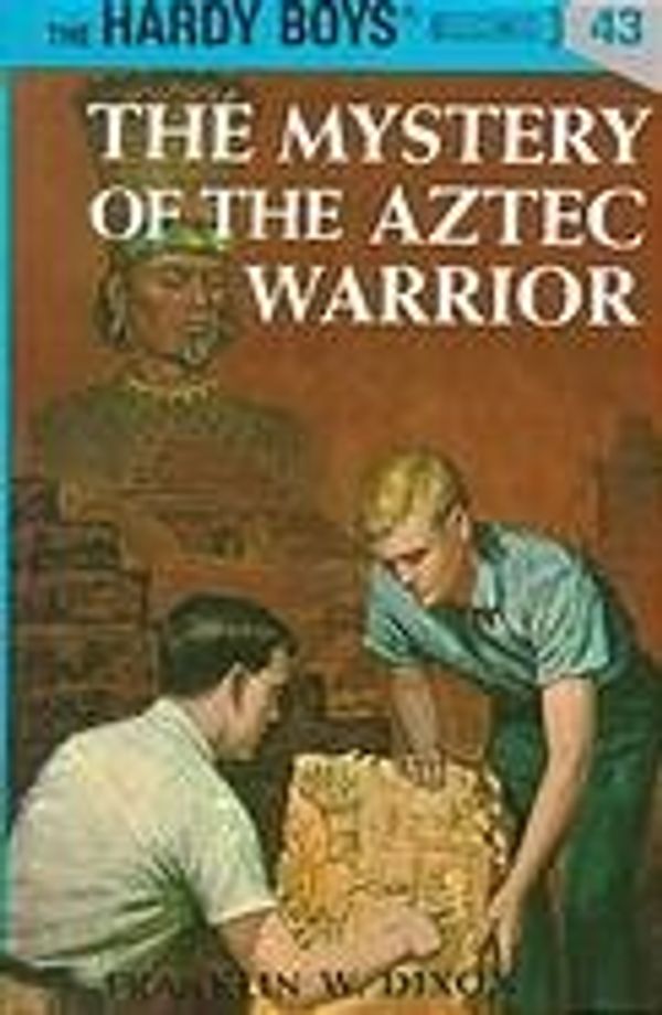 Cover Art for B00115CUT2, The Mystery of the Aztec Warrior / The Haunted Fort / The Mystery of the Spiral Bridge (Hardy Boys series, #43, #44, & #45) by Franklin W. Dixon