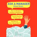 Cover Art for 9780525627654, Ask a Manager by Alison Green