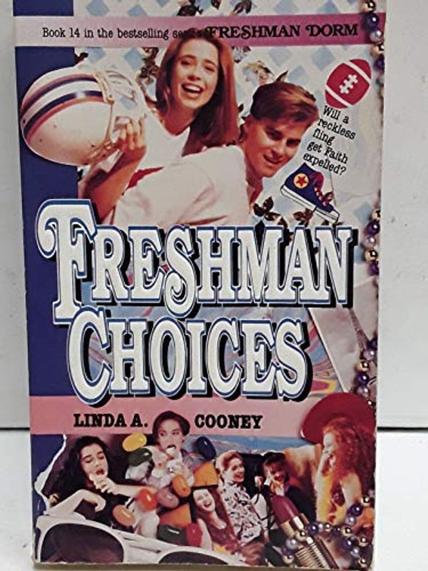 Cover Art for 9780061061288, Freshman Choices by Linda A. Cooney