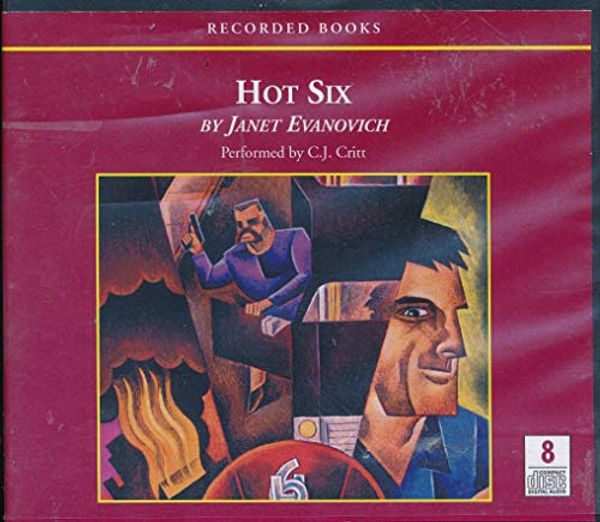 Cover Art for 9781402593161, Hot Six [UNABRIDGED] (Audiobook) (The Stephanie Plum Mystery series, Book 6) by Janet Evanovich