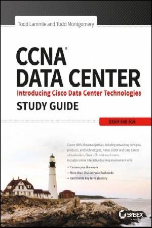Cover Art for 9781118661093, CCNA Data Center: Introducing Cisco Data Center Technologies Study Guide by Todd Lammle