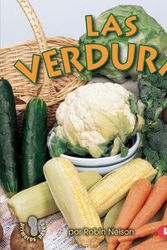 Cover Art for 9780822550594, Las Verduras (Vegetables) by Robin Nelson