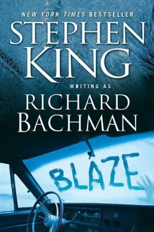 Cover Art for 9781416555049, Blaze by Stephen King