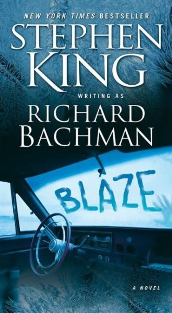 Cover Art for 9781416555049, Blaze by Stephen King