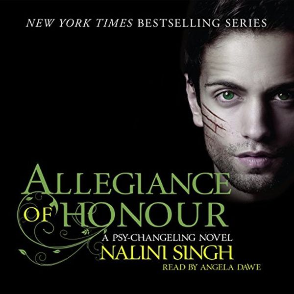 Cover Art for B01N6TZUX4, Allegiance of Honour: Psy-Changeling, Book 15 by Nalini Singh