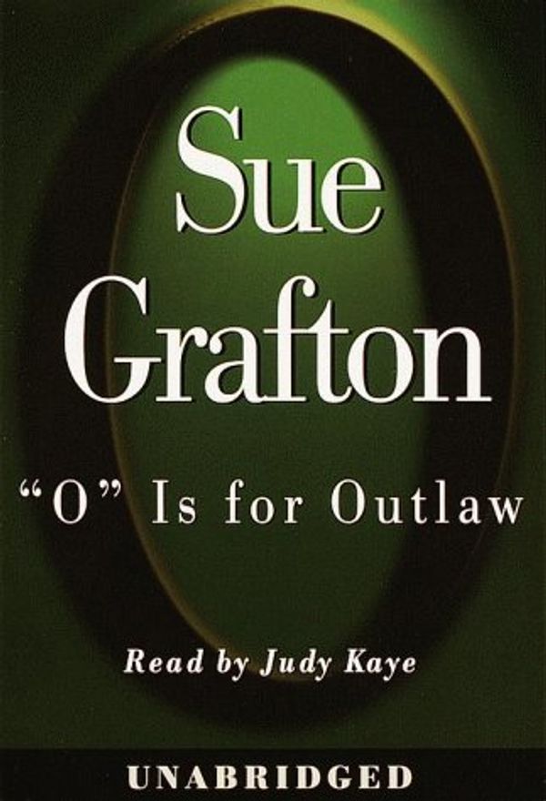 Cover Art for 9780375406621, O Is For Outlaw Unabridged by Sue Grafton