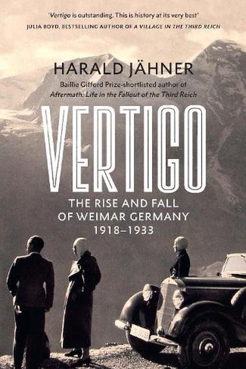 Cover Art for 9780753559970, Vertigo: The Rise and Fall of Weimar Germany by Jähner, Harald