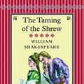 Cover Art for 9781907360831, The Taming of the Shrew by William Shakespeare