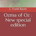 Cover Art for 9798686920033, Ozma of Oz by L. Frank Baum
