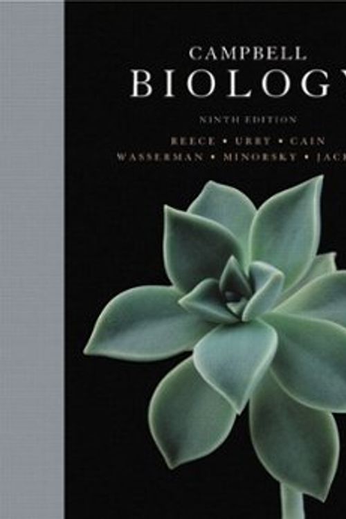 Cover Art for 9781256273264, Campbell Biology, Ninth Edition (Campbell Biology) by Jane B Reece, Neil A Campbell, Lisa A Urry, Michael L Cain, Steven A Wasserman, Peter Minorsky, Robert B Jackson, V