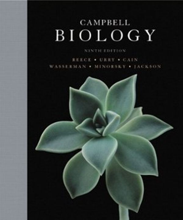 Cover Art for 9781256273264, Campbell Biology, Ninth Edition (Campbell Biology) by Jane B Reece, Neil A Campbell, Lisa A Urry, Michael L Cain, Steven A Wasserman, Peter Minorsky, Robert B Jackson, V