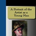 Cover Art for 9781595470980, A Portrait of the Artist as a Young Man by James Joyce