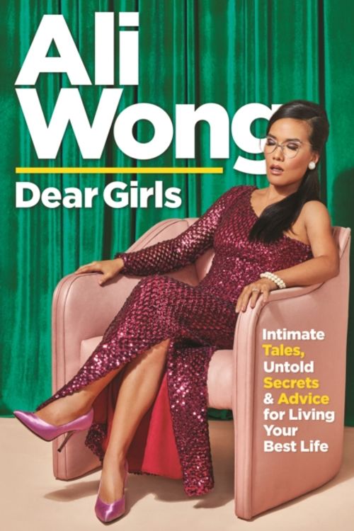 Cover Art for 9781838850562, Dear Girls by Ali Wong