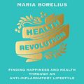 Cover Art for 9781982659912, Health Revolution by Maria Borelius