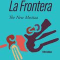 Cover Art for 9781951874025, Borderlands / La Frontera: The New Mestiza 5th Edition by Anzaldúa, Gloria