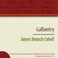Cover Art for 9781438561226, Gallantry by James Branch Cabell