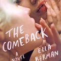 Cover Art for 9780593099513, The Comeback by Ella Berman