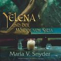 Cover Art for 9783899418446, Yelena und der Mörder von Sitia by Maria V. Snyder, Rainer Nolden