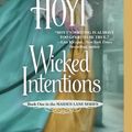 Cover Art for 9780446569064, Wicked Intentions by Elizabeth Hoyt