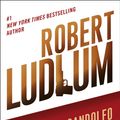 Cover Art for 9780307813923, The Road to Gandolfo by Robert Ludlum