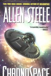 Cover Art for 9780441009060, Chronospace by Allen Steele