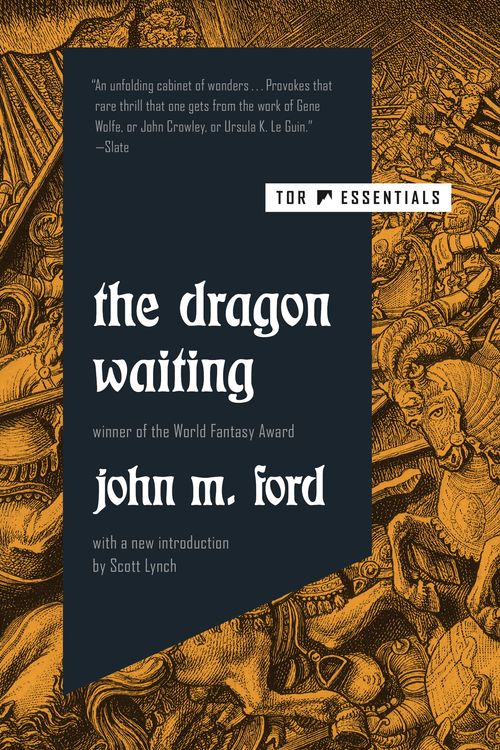 Cover Art for 9781250269010, The Dragon Waiting by John M. Ford