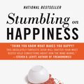 Cover Art for 9780307371362, Stumbling on Happiness by Daniel Gilbert