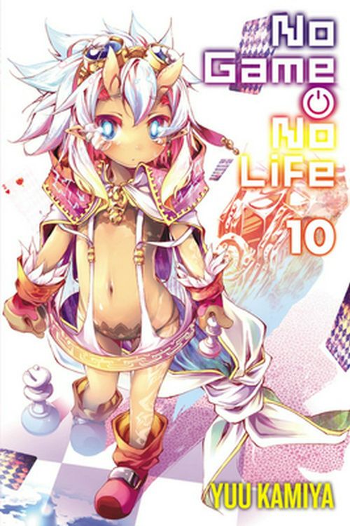 Cover Art for 9781975386788, No Game No Life, Vol. 10 (light novel) by Yuu Kamiya