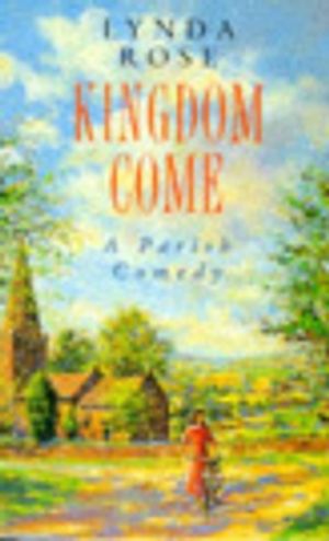 Cover Art for 9780747255628, Kingdom Come by Lynda Rose