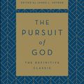 Cover Art for 9780764235597, The Pursuit of God by A. W. Tozer