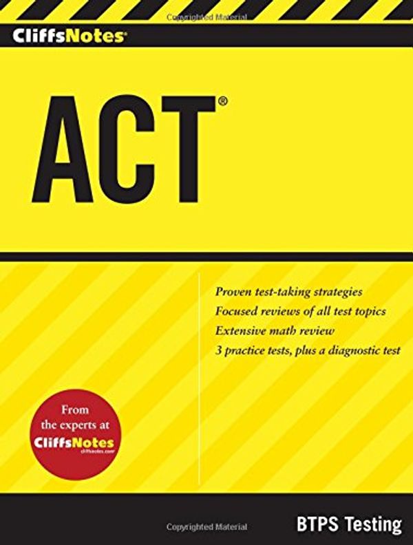 Cover Art for 9781118086919, CliffsNotes ACT by BTPS Testing