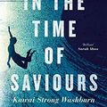 Cover Art for B07Z4HGZK8, Sharks in the Time of Saviours by Washburn, Kawai Strong