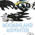 Cover Art for 9780241344507, Moominland Midwinter (Moomins Fiction) by Tove Jansson