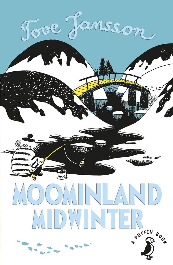 Cover Art for 9780241344507, Moominland Midwinter (Moomins Fiction) by Tove Jansson