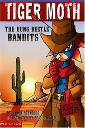 Cover Art for 9781598893175, The Dung Beetle Bandits by Aaron Reynolds